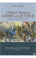 Critical Issues in Crime and Justice: Thought, Policy, and Practice