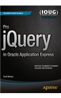 Pro Jquery in Oracle Application Express Pro Jquery in Oracle Application Express