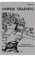 Sniper Training: Field Manual 23-10(English)