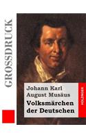 Volksmärchen der Deutschen (Großdruck)