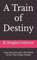 Train of Destiny