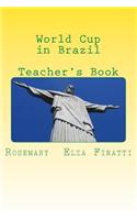 World Cup in Brazil - Teacher's Book