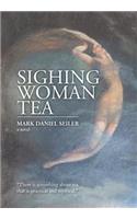 Sighing Woman Tea