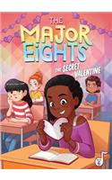 Major Eights 6: The Secret Valentine, 6