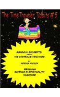 The TimeTraveler Tidbits #5