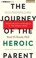Journey of the Heroic Parent
