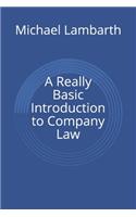 A Really Basic Introduction to Company Law