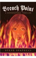Breach Point: A Supernatural Thriller(Breach Point)
