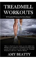Treadmill Workouts: 90 Treadmill Workouts For Every Runner(English)