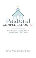 Pastoral Compensation 101