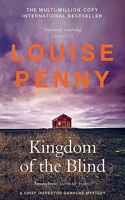 Kingdom of the Blind: (A Chief Inspector Gamache Mystery Book 14)
