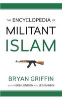 Encyclopedia of Militant Islam