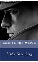 Lost to the World