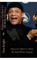 Al Jarreau Thrilled Us All with His Voice