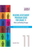 Reading Assessment Program Guide for Grade 11: Rubric and Reading Passages(24 Tools for Instruction and Reading Assessment)