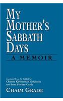 My Mother's Sabbath Days
