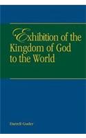Exhibition of the Kingdom of Heaven to the World