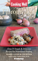 Cooking Well: Fibromyalgia