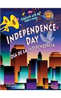 Independence Day/Dia de La Independencia