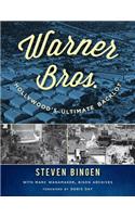 Warner Bros.: Hollywood's Ultimate Backlot