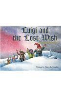 Luigi and the Lost Wish: The Nicholas Stories #4