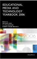 Educational Media and Technology Yearbook 2006