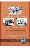 Applied Developmental Psychology: Theory, Practice, and Research from Japan (PB)