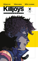 The True Lives of the Fabulous Killjoys: California: (English)