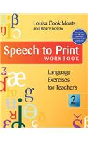 Speech to Print Workbook