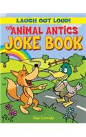 The Animal Antics Joke Book