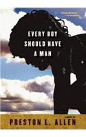 Every Boy Should Have a Man