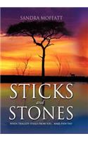 Sticks and Stones