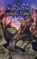 Way to the Lonely Valley