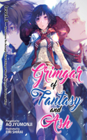 Grimgar of Fantasy and Ash: Light Novel Vol. 3