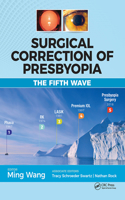 Surgical Correction of Presbyopia