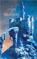 An Oath of Brothers (Book #14 in the Sorcerer's Ring): (English)