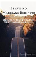 Leave No Marriage Behind!!!