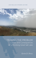 Framing the Problem