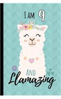 I Am 9 And Llamazing Journal