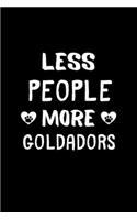 Less People More Goldadors