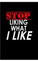 Stop liking what I like: Food Journal - Track your Meals - Eat clean and fit - Breakfast Lunch Diner Snacks - Time Items Serving Cals Sugar Protein Fiber Carbs Fat - 110 pag