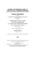 Examining the retirement security of state and local government employees