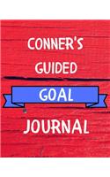 Conner's Guided Goal Journal: 2020 New Year Planner Guided Goal Journal Gift for Conner / Notebook / Diary / Unique Greeting Card Alternative