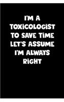 Toxicologist Notebook - Toxicologist Diary - Toxicologist Journal - Funny Gift for Toxicologist