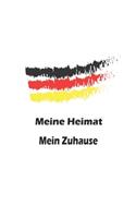 Meine Heimat mein Zuhause: Monatsplaner, Termin-Kalender - Geschenk-Idee für Fussball & Deutschland Fans - A5 - 120 Seiten