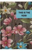 This Is The Year