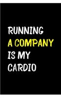 Running A Company Is My Cardio