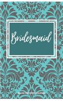 Bridesmaid Small Size Blank Journal-Wedding Planner&To-Do List-5.5"x8.5" 120 pages Book 5: Notebook for Planning Scheduling Organizing- Writing Wedding Notes Thoughts Ideas Reminders-Gift for Bride-to-Be Engagement Gift Bridal Party