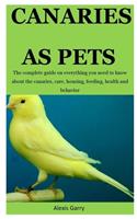 Canaries AS Pet
