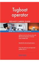 Tugboat operator RED-HOT Career Guide; 2558 REAL Interview Questions